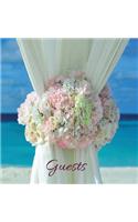 Wedding Guest Book (HARDCOVER), Ideal for Beach Ceremonies, Special Events & Functions, Commemorations, Anniversaries, Parties