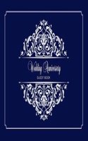 Guest Book - Wedding Anniversary: Silver foiling on cover