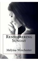 Remembering Sunday