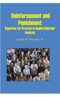Reinforcement and Punishment