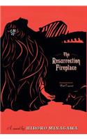 The Resurrection Fireplace