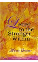 Letter to the Stranger Within