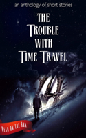 Trouble with Time Travel