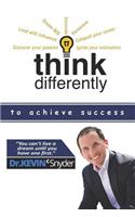 Think Differently To Achieve Success