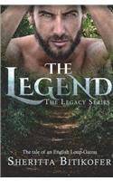 The Legend (A Legacy Novella): Volume 1 (The Legady Series)