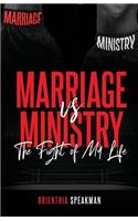 Marriage Vs. Ministry