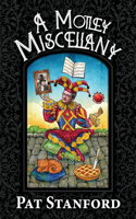 Motley Miscellany