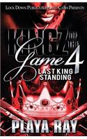 Kingz of the Game 4: Last King Standing(4 Kingz of the Game)