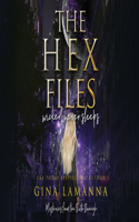Hex Files: Wicked Never Sleeps