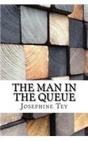 The Man in the Queue