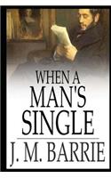 When a Man's Single