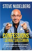 Confessions of a Serial Salesman