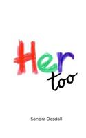 Her too