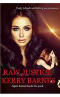 Raw Justice