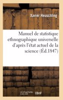 Manuel de Statistique Ethnographique Universelle