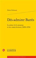 Des-Admirer Barres