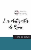 Les Antiquités de Rome de Joachim du Bellay (fiche de lecture et analyse complète de l'oeuvre)