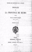 Pouillés de la Province de Reims. Première partie
