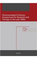Pharmacological Sciences: Perspectives for Research and Therapy in the Late 1990s