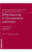 Offenbarung in Christentum Und Islam