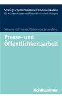Presse- Und Offentlichkeitsarbeit Im Krankenhaus