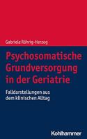 Psychosomatische Grundversorgung in Der Geriatrie