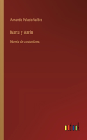 Marta y María