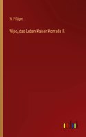 Wipo, das Leben Kaiser Konrads II.