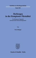 Herbergen in Der Kemptener Furstabtei: Ein Beitrag Zur Dogmatik Des Bayerischen Stockwerkseigentums