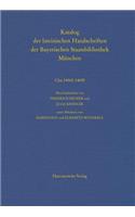Katalog Der Lateinischen Handschriften Der Bayerischen Staatsbibliothek Munchen. Die Handschriften Von St. Emmeram in Regensburg