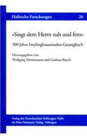 »singt Dem Herrn Nah Und Fern«