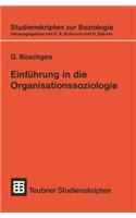 Einführung in Die Organisationssoziologie