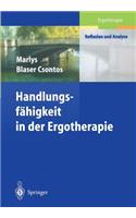 Handlungs-Fähigkeit in Der Ergotherapie