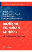 Intelligent Educational Machines