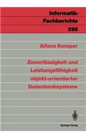 Zuverlässigkeit und Leistungsfähigkeit objekt-orientierter Datenbanksysteme