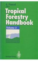 Tropical Forestry Handbook