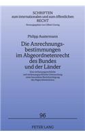 Die Anrechnungsbestimmungen Im Abgeordnetenrecht Des Bundes Und Der Laender