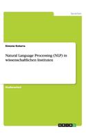 Natural Language Processing (NLP) in wissenschaftlichen Instituten