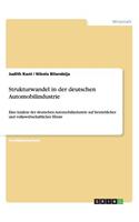 Strukturwandel in der deutschen Automobilindustrie