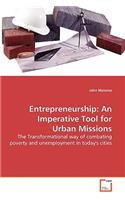 Entrepreneurship: An Imperative Tool for Urban Missions(English)