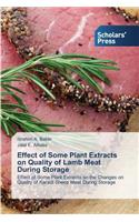 Effect of Some Plant Extracts on Quality of Lamb Meat During Storage
