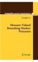 Measure-Valued Branching Markov Processes