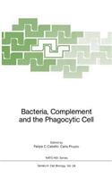 Bacteria, Complement and the Phagocytic Cell