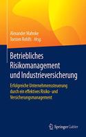 Betriebliches Risikomanagement Und Industrieversicherung