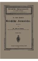 Dr. Carl Franke's Griechische Formenlehre