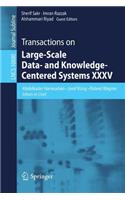 Transactions on Large-Scale Data- And Knowledge-Centered Systems XXXV