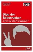 SIEG DER SILBERR CKEN