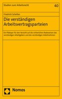 Die Verstandigen Arbeitsvertragsparteien: Ein Pladoyer Fur Den Verzicht Auf Die Richterlichen Redeweisen Des Verstandigen Arbeitgebers Und Des Verstandigen Arbeitnehmers