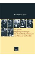 Großen Regierungserklärungen Der Deutschen Bundeskanzler Von Adenauer Bis Schröder