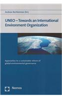 Uneo - Towards an International Environment Organization